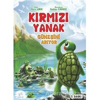 Kırmızı Yanak Güneşini Arıyor - Mert Arık - Uçan At Yayınları