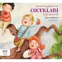 Benim Peygamber’im Çocukları Çok Severdi - Merve Gülcemal - Cezve Çocuk