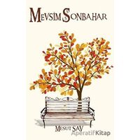 Mevsim Sonbahar - Mesut Sav - Platanus Publishing