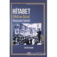 Hitabet - Güzel ve Etkili Konuşma Sanatı - Metin Özdemir - Altınordu Yayınları