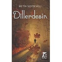 Dillerdesin - Metin Soydeveli - Kitap At Yayınları