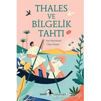 Thales ve Bilgelik Tahtı - Yan Marchand - Metis Yayınları