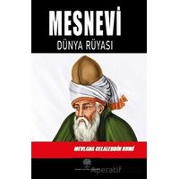 Mesnevi - Dünya Rüyası (Dördüncü Defter) - Mevlana Celaleddin Rumi - Platanus Publishing