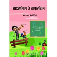 Bixwinin U Binivisin - Mevlüt Aykoç - Ar Yayınları