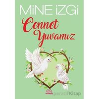 Cennet Yuvamız - Mine İzgi - Mihenk Kitap