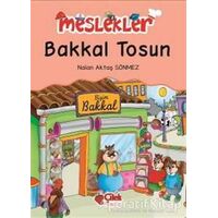 Bakkal Tosun - Nalan Aktaş Sönmez - Çilek Kitaplar