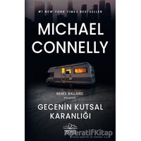 Gecenin Kutsal Karanlığı - Michael Connelly - Nemesis Kitap