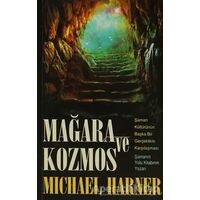 Mağara ve Kozmos - Michael Harner - Ray Yayıncılık