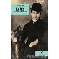 Kafka - Boyun Eğmeyen Hayalperest - Michael Löwy - Ayrıntı Yayınları