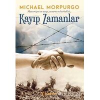 Kayıp Zamanlar - Michael Morpurgo - Tudem Yayınları