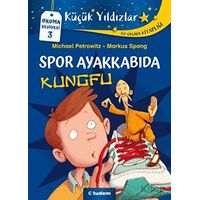 Küçük Yıldızlar: Spor Ayakkabıda Kungfu - Michael Petrowitz - Tudem Yayınları