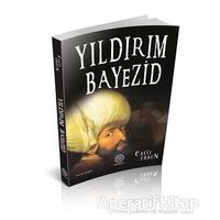 Yıldırım Bayezid - Cavit Ersen - Mihrabad Yayınları