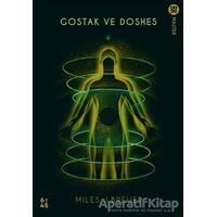 Gostak ve Doshes - Miles John Breuer - Altıkırkbeş Yayınları