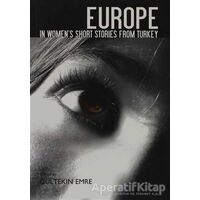 Europe In Women’s Short Stories From Turkey - Gültekin Emre - Milet Yayınları