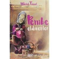 Pembe Eldivenler - Melek Temel - Yade Kitap