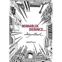 Mimarlık Denince - Doğan Hasol - YEM Yayın