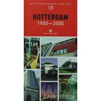 Rotterdam 1900-2000 - Kolektif - Boyut Yayın Grubu