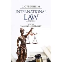 International Law. A Treatise Volume 2. - Lassa Francis Oppenheim - Gece Kitaplığı