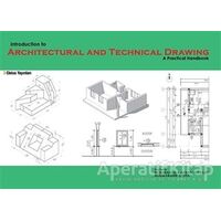 Indroduction to Architectural and Technical Drawing: A Practical Handbook