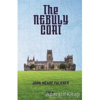 The Nebuly Coat - John Meade Falkner - Gece Kitaplığı