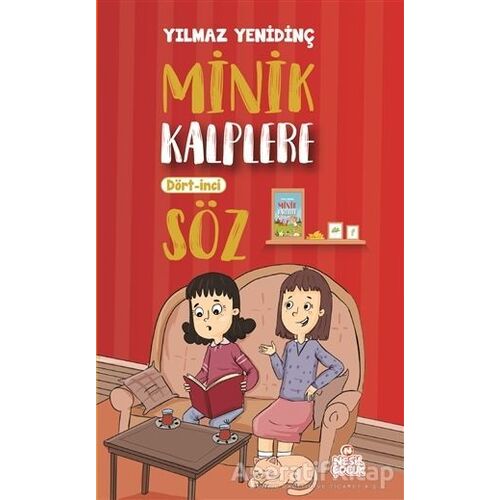 Minik Kalplere Dört İnci Söz - Yılmaz Yenidinç - Nesil Çocuk Yayınları