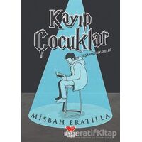 Kayıp Çocuklar - Misbah Eratilla - Efsus Yayınları