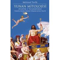 Yunan Mitolojisi - Mehmed Tevfik - Dorlion Yayınları