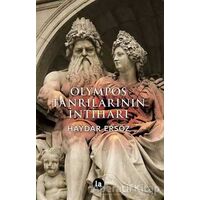 Olympos Tanrılarının İntiharı - Haydar Ersöz - La Kitap