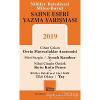 Sahne Eseri Yazma Yarışması 2019 - Nihal Cingöz Öztürk - Mitos Boyut Yayınları