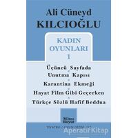 Kadın Oyunları 1 - Ali Cüneyd Kılcıoğlu - Mitos Boyut Yayınları