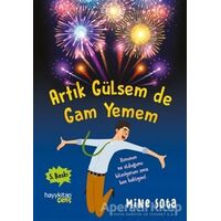 Artık Gülsem de Gam Yemem - Mine Sota - Hayykitap