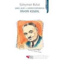 Şaka, Alay ve Hazırcevaplarıyla Yahya Kemal - Süleyman Bulut - Can Çocuk Yayınları