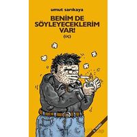 Benim De Söyleyeceklerim Var Cilt 3 - Umut Sarıkaya - Komikşeyler Yayıncılık