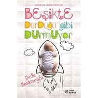 Beşikte Durduğu Gibi Durmuyor - Dicle Keskinoğlu - Doğan Novus