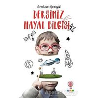 Dersimiz Hayal Bilgisi 2 - Serkan Şengül - Dahi Çocuk Yayınları