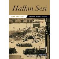 Halkın Sesi - Jean Vautrin - Literatür Yayıncılık