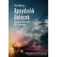 Apaydınlık Gelecek - Paul Mason - Yordam Kitap