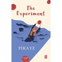 The Experiment - Piraye - Mona Kitap