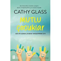 Mutlu Çocuklar - Cathy Glass - Mona Kitap