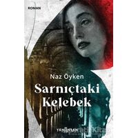 Sarnıçtaki Kelebek - Naz Öyken - Yeni İnsan Yayınevi