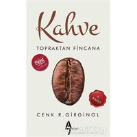 Kahve - Cenk R. Girginol - A7 Kitap