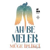 Ah Be Melek - Müge İplikçi - Doğan Kitap