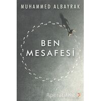 Ben Mesafesi - Muhammed Albayrak - Cinius Yayınları