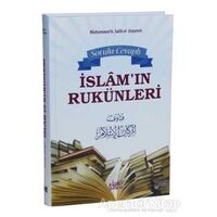 Sorulu Cevaplı İslam’ın Rukünleri - Muhammed B. Salih el-Useymin - Guraba Yayınları