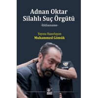 Adnan Oktar Silahlı Suç Örgütü - Muhammed Gömük - Kaynak Yayınları