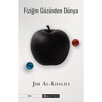 Fiziğin Gözünden Dünya - Jim Al-Khalili - Epsilon Yayınevi