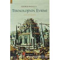 Teknolojinin Evrimi - George Basalla - Doğu Batı Yayınları