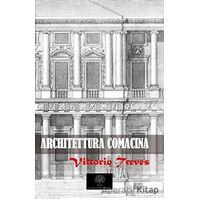 Architettura Comacina - Vittorio Treves - Platanus Publishing