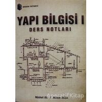 Yapı Bilgisi 1 / Ders Notları - Nüshet Ak - Birsen Yayınevi