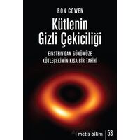 Kütlenin Gizli Çekiciliği - Ron Cowen - Metis Yayınları